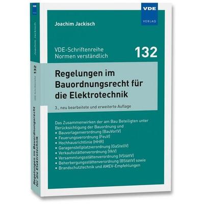 Regelungen im Bauordnungsrecht für die Elektrotechnik, Taschenbuch von Joachim Jackisch, Vde Verlag, 978-3-8007-6015-2