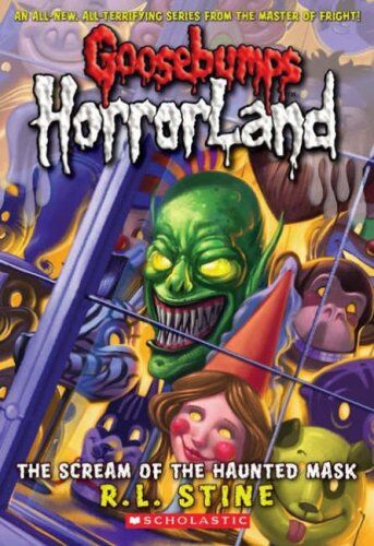 Stine, R. L. - The Scream of the Haunted Mask (Goosebumps Horrorland) - Preis vom 18.10.2026 15:28:09 h
