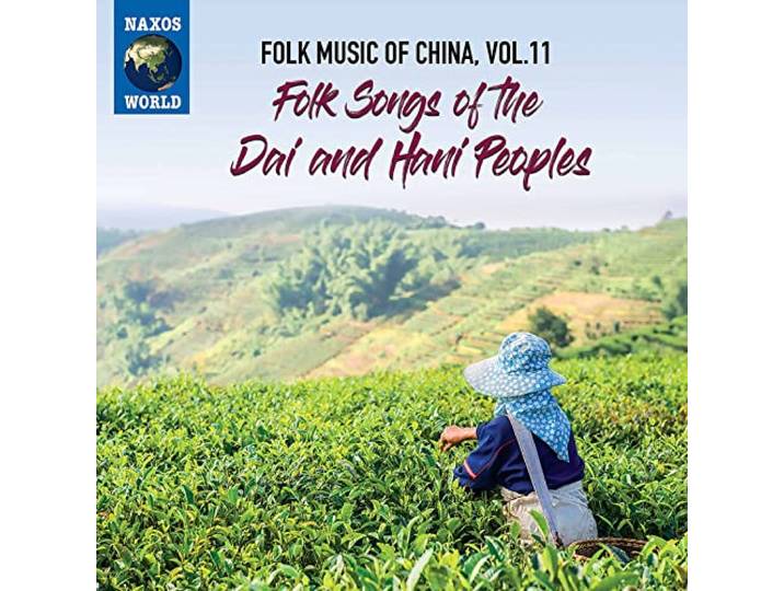 Folk Music of China Vol. 11. Folk Songs of the Dai