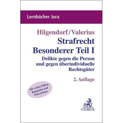 Strafrecht Besonderer Teil I, Taschenbuch von Eric Hilgendorf,Brian Valerius, C.H. Beck, 978-3-406-82076-2