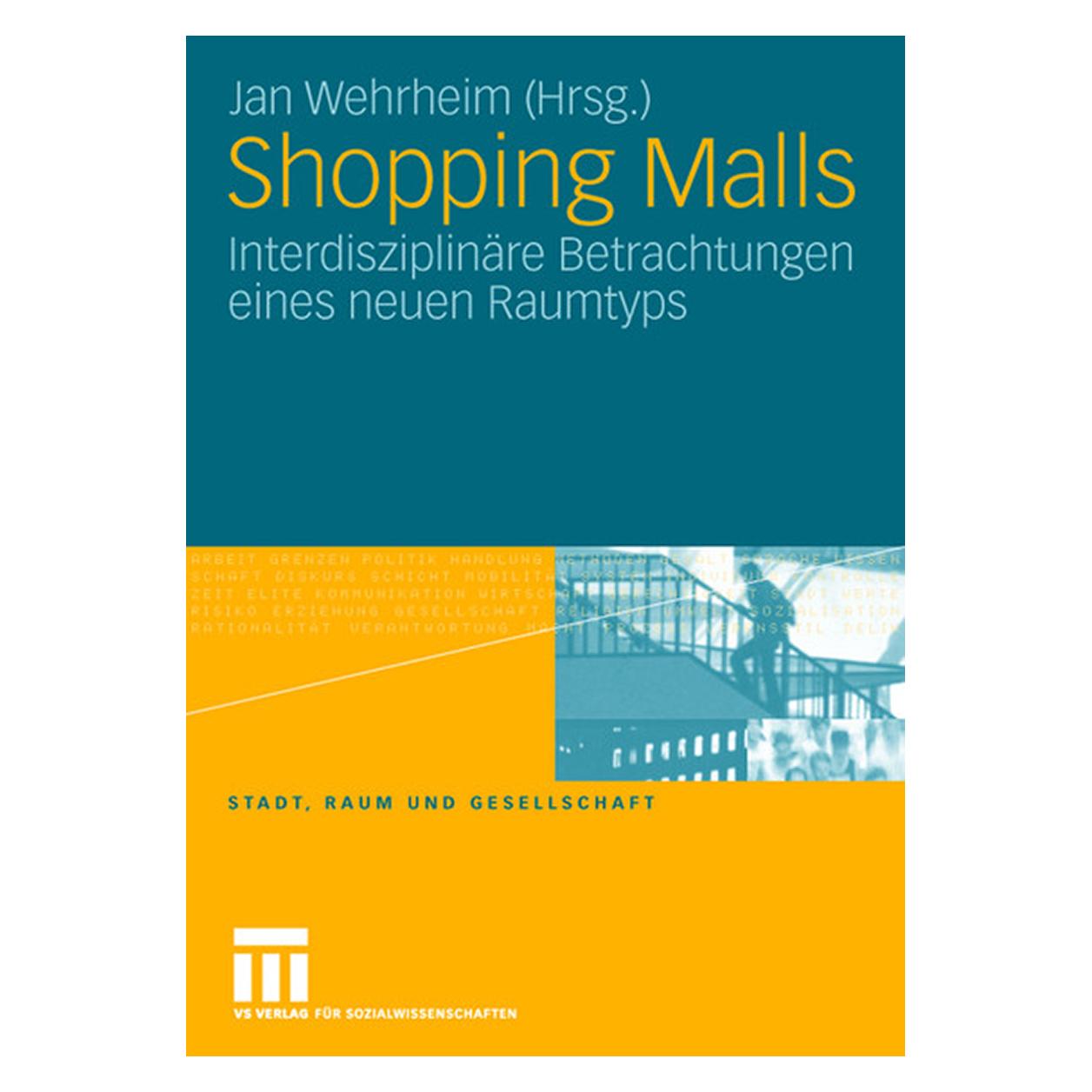 VS Shopping Malls (Deutsch, Softcover, Jan Wehrheim) (55189654)
