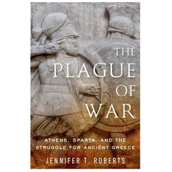 The Plague of War, Sachbücher von Jennifer T. Professor Roberts