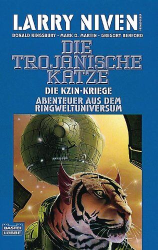 Larry Niven - Die trojanische Katze. Abenteuer aus dem Ringweltuniversum. Die Kzin-Kriege 06. - Preis vom 09.10.2026 07:28:09 h