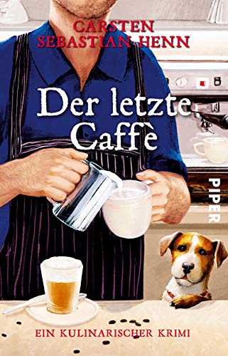 Henn, Carsten Sebastian - Der letzte Caffè: Ein kulinarischer Krimi (Professor-Bietigheim-Krimis, Band 6) - Preis vom 13.10.2026 19:28:25 h