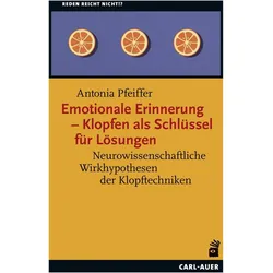 Emotionale Erinnerung – Klopfen als Schlüssel für Lösungen, Fachbücher von Antonia Pfeiffer