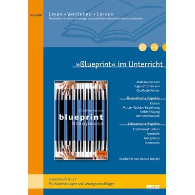 »Blueprint« im Unterricht, Geheftet von Gerald Merkel, Beltz Verlagsgruppe GmbH & Co. KG
