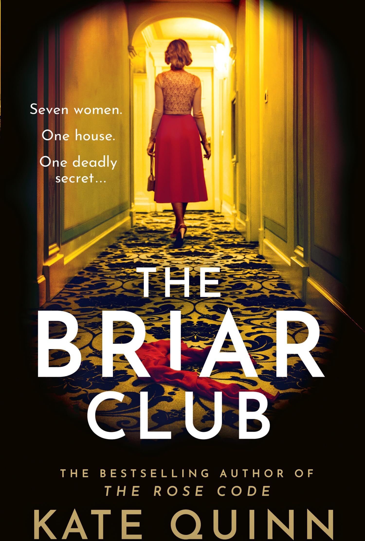 Kate Quinn - The Briar Club: The dramatic new historical mystery novel for 2024 from the author of The Rose Code and The Alice Network - Preis vom 11.10.2026 15:43:13 h