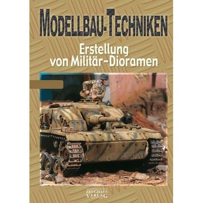Modellbau-Techniken, Taschenbuch von , Zeughausverlag, 978-3-938447-58-1