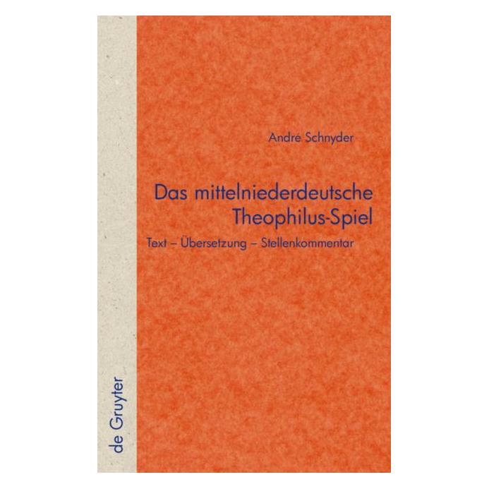 De Gruyter Schnyder,A.:Mittelniederdtsch.Theophil. (Deutsch, Hardcover, Andre Schnyder) (66438632)