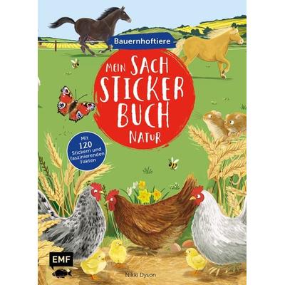 Mein Sach-Stickerbuch Natur – Bauernhoftiere, Taschenbuch von , Edition Michael Fischer / EMF Verlag, 978-3-7459-0000-2