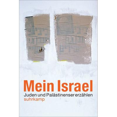 Mein Israel, Taschenbuch von , Suhrkamp