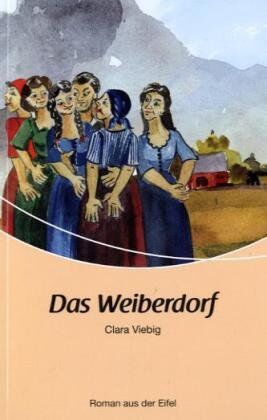 Clara Viebig - Das Weiberdorf - Preis vom 16.10.2026 11:41:07 h