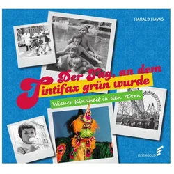 Der Tag, an dem Tintifax grün wurde, Sachbücher von Harald Havas