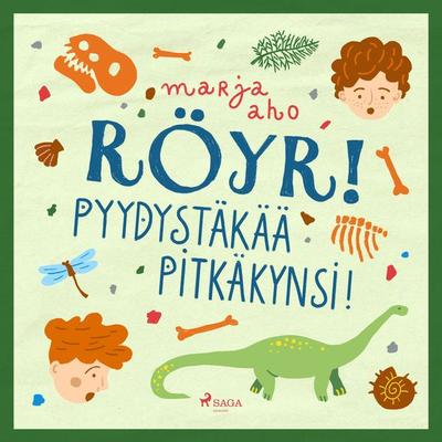 Röyr! Pyydystäkää pitkäkynsi! - Marja Aho, Audio, 9788726880120