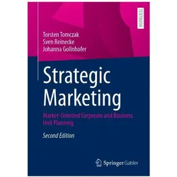 Strategic Marketing, Fachbücher von Johanna Gollnhofer, Sven Reinecke, Torsten Tomczak