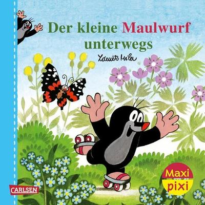 Maxi Pixi 504: Der kleine Maulwurf unterwegs, Taschenbuch von Zdeněk Miler,Hanna Sörensen, Carlsen, 978-3-551-03423-6