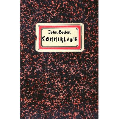 Sommerland, Taschenbuch von John Boden, Epubli, 978-3-7531-5181-6