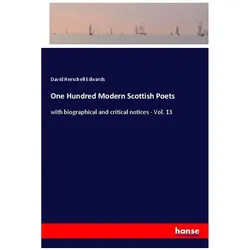One Hundred Modern Scottish Poets, Belletristik von David Herschell Edwards