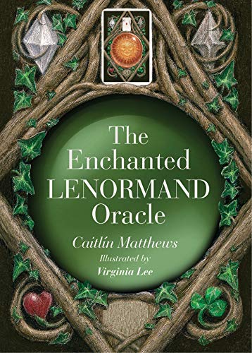 Caitlin Matthews - The Enchanted Lenormand Oracle: 39 Magical Cards to Reveal Your True Self and Your Destiny - Preis vom 09.10.2026 07:28:09 h