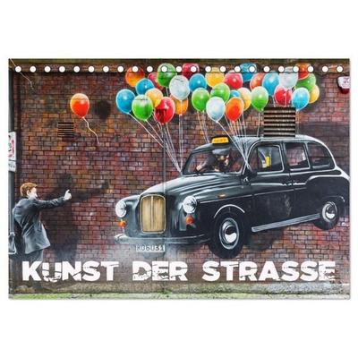 Kunst der Strasse (Tischkalender 2027 DIN A5 quer), CALVENDO Monatskalender