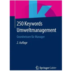 250 Keywords Umweltmanagement, Fachbücher von Springer Fachmedien Wiesbaden