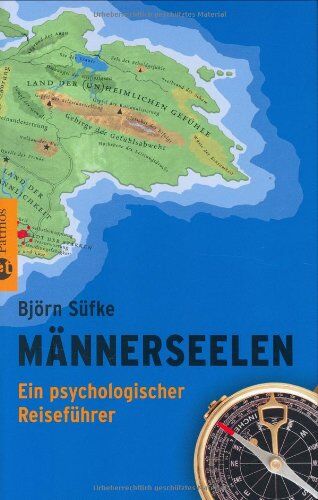 Björn Süfke - Männerseelen: Ein psychologischer Reiseführer - Preis vom 19.10.2026 19:33:35 h