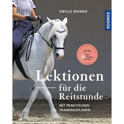 Lektionen für die Reitstunde, Taschenbuch von Sibylle Wiemer, Kosmos, 978-3-440-17531-6