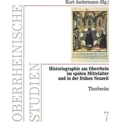 Historiographie am Oberrhein im späten Mittelalter und in der frühen Neuzeit, Fachbücher