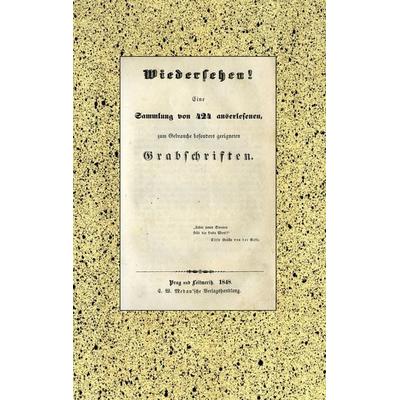Wiedersehen! 424 Grabschriften aus der Biedermeierzeit., Taschenbuch von Anonymus Anonymus, BoD – Books on Demand, 978-3-7494-4953-8