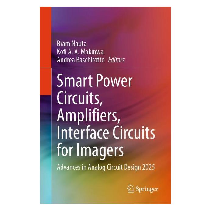 Springer Smart Power Circuits, Amplifiers, Interface Circuits for Imagers (Englisch, Hardcover, A A Makinwa, Bram Nauta, Kofi Baschirotto) (68972926)