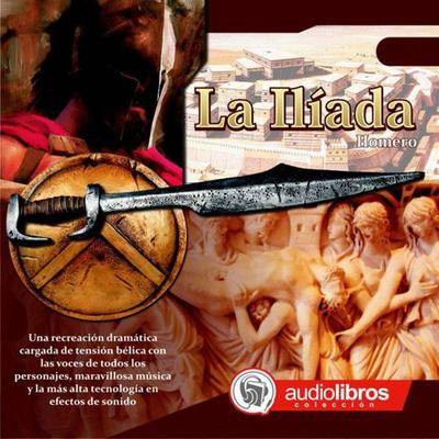 La Ilíada - Homero, Audio, 9789871471249