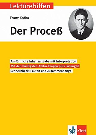 Franz Kafka - Klett Lektürehilfen Franz Kafka, Der Proceß: Interpretationshilfe für Oberstufe und Abitur - Preis vom 14.10.2026 23:07:16 h