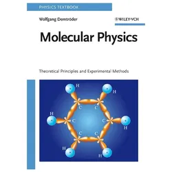 Demtröder,W.:Molecular Physics, Fachbücher von Wolfgang Demtröder