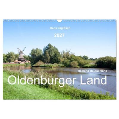 Radland Deutschland - Oldenburger Land (Wandkalender 2027 DIN A3 quer), CALVENDO Monatskalender