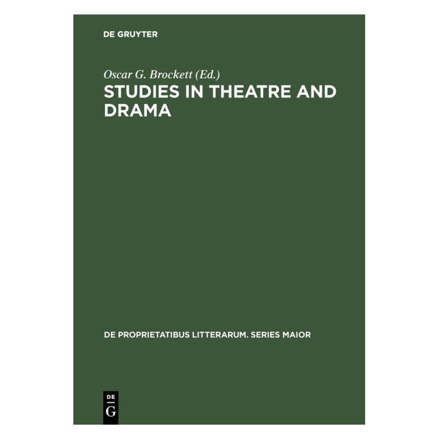 De Gruyter Studies in Theatre and Drama (Englisch, Hardcover, Oscar G. Brockett) (71870671)