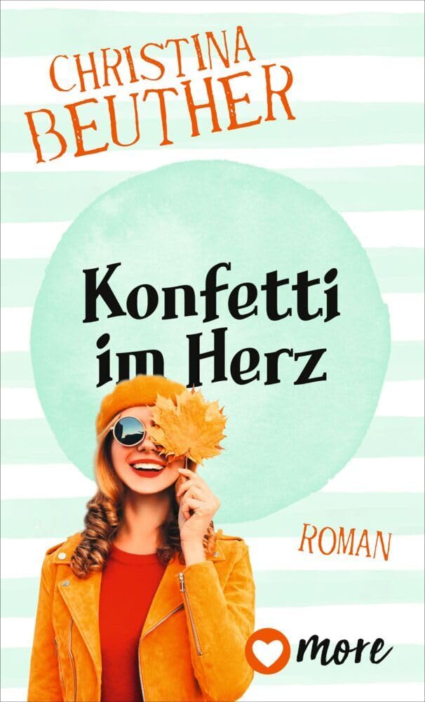 Christina Beuther - Konfetti im Herz: Roman - Preis vom 13.10.2026 11:25:28 h