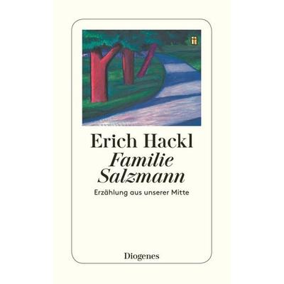 Familie Salzmann, Taschenbuch von Erich Hackl, Diogenes