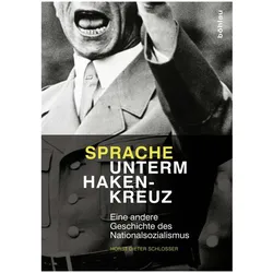 Sprache unterm Hakenkreuz, Fachbücher von Horst Dieter Schlosser