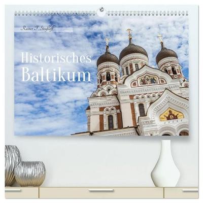 Historisches Baltikum (hochwertiger Premium Wandkalender 2027 DIN A2 quer), Kunstdruck in Hochglanz