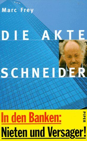Marc Frey - Die Akte Schneider - Preis vom 09.10.2026 07:28:09 h