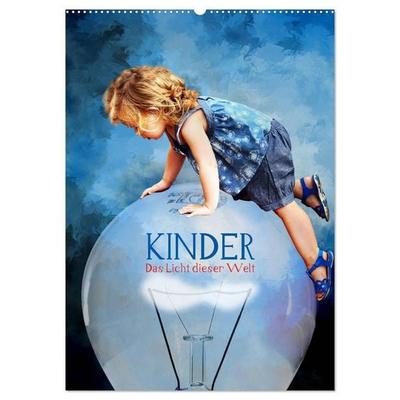 Kinder - Das Licht dieser Welt (Wandkalender 2027 DIN A2 hoch), CALVENDO Monatskalender