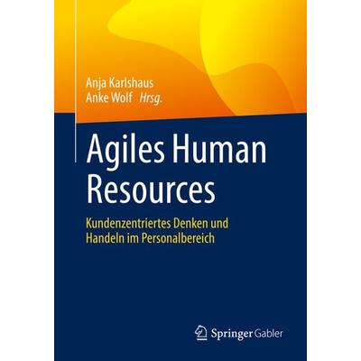 Agiles Human Resources, Taschenbuch von , Springer Berlin, 978-3-662-63537-7
