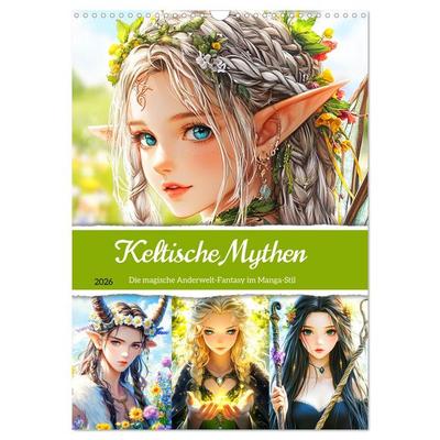 Keltische Mythen. Die magische Anderwelt-Fantasy im Manga-Stil (Wandkalender 2026 DIN A3 hoch), CALVENDO Monatskalender
