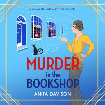 Murder in the Bookshop - Anita Davison, Audio, 9781785133053