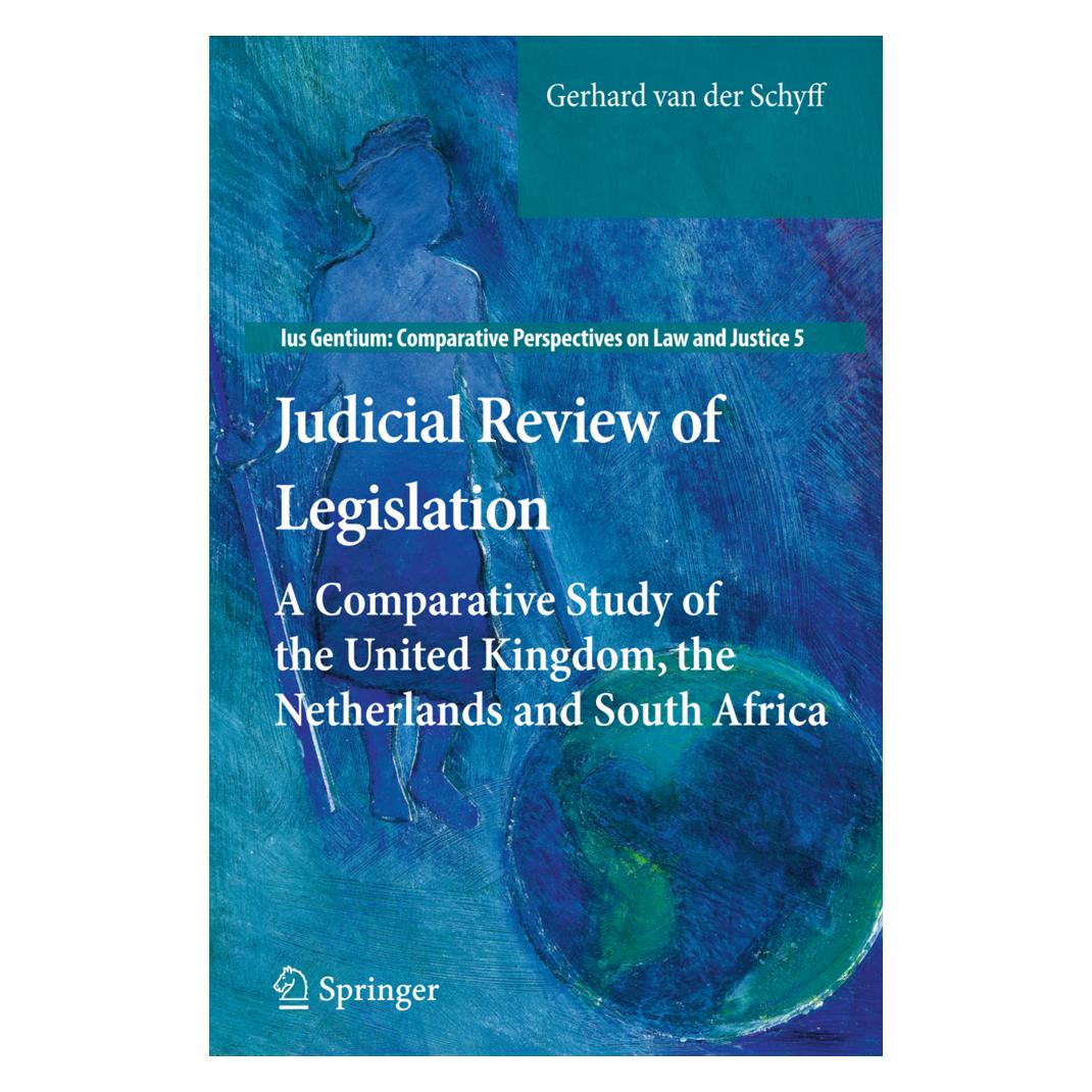 Springer Judicial Review of Legislation (Englisch, Softcover, Gerhard van der Schyff) (55404242)