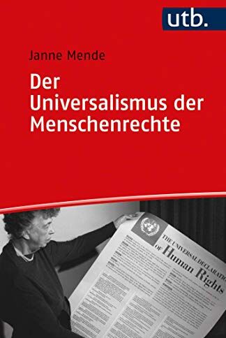 Janne Mende - Der Universalismus der Menschenrechte - Preis vom 17.10.2026 19:25:27 h