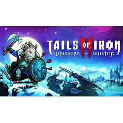 Tails of Iron 2: Whiskers of Winter
