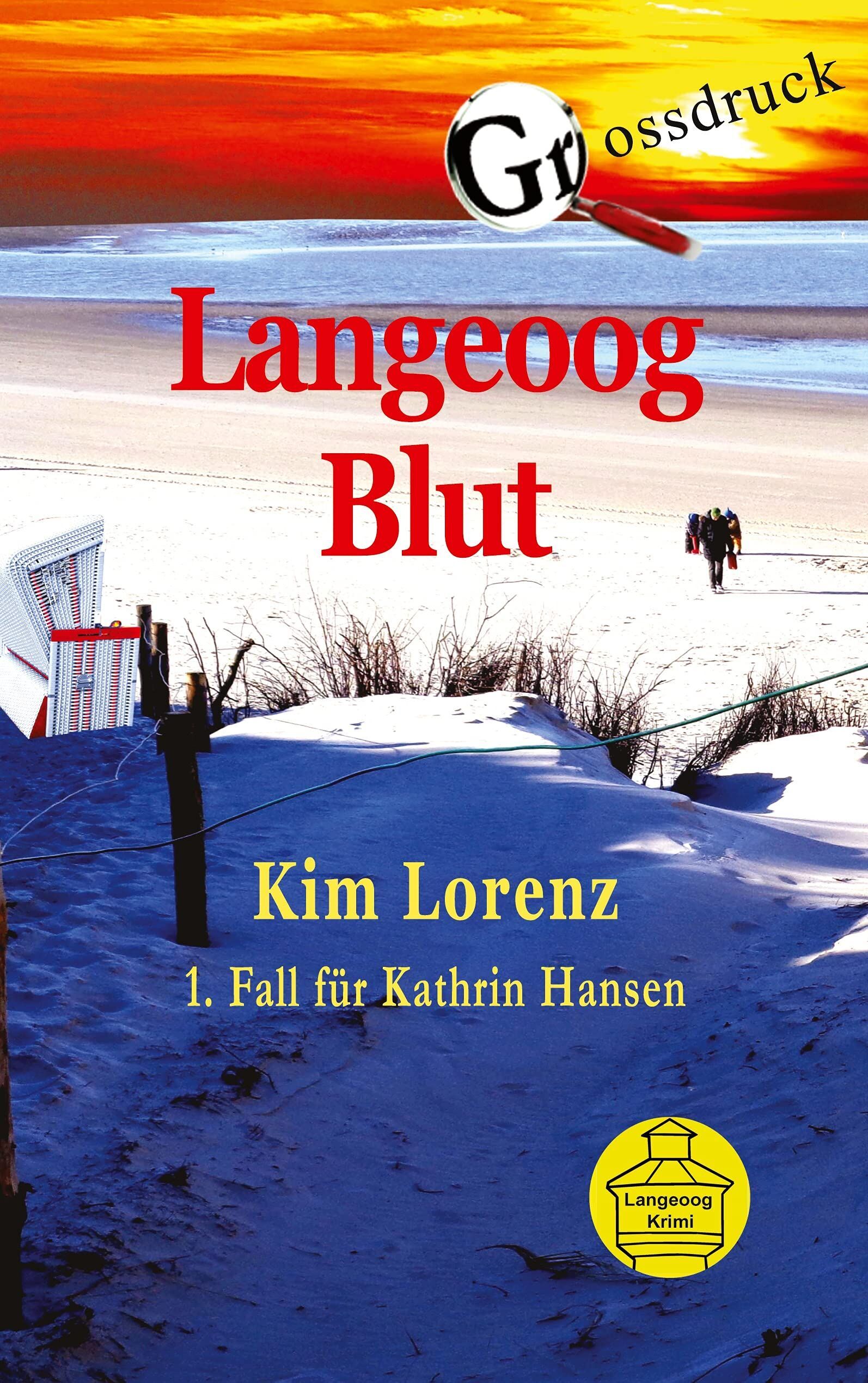 Kim Lorenz - Langeoog Blut Grossdruck - Preis vom 09.10.2026 07:28:09 h
