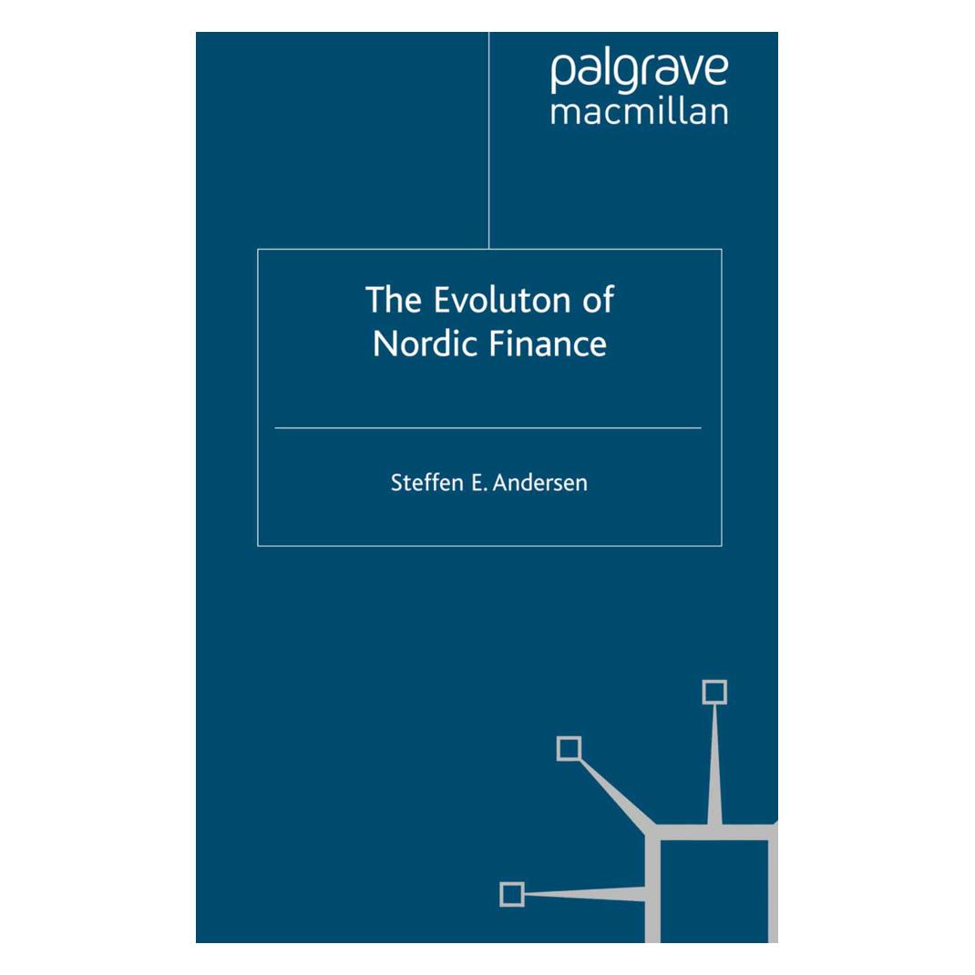 Springer The Evolution of Nordic Finance (Englisch, Softcover, Steffen Elkiaer Andersen) (55818814)