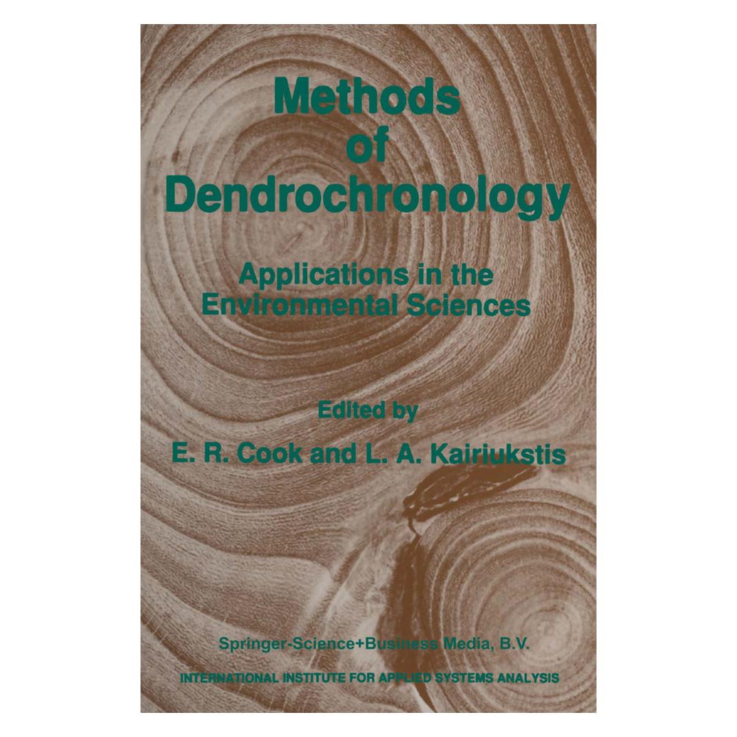 Springer Methods of Dendrochronology (Englisch, Softcover, E. R. Cook, L. A. Kairiukstis) (55373603)